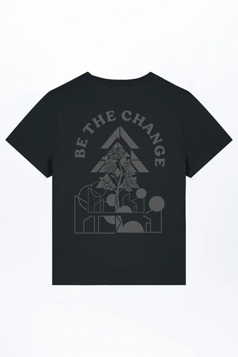 Be The Change Women T-Shirt für Frauen