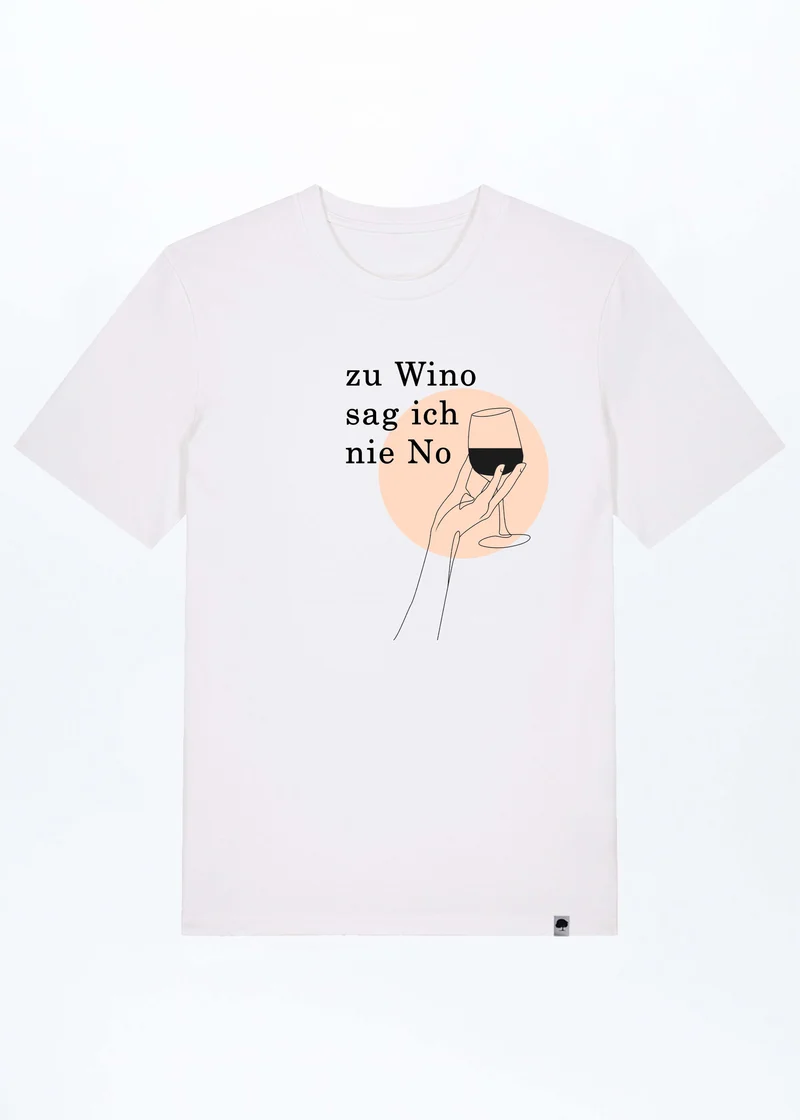 Zu Wino Sag Ich Nie No Basic T-Shirt aus Bio Baumwolle